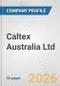 Caltex Australia Ltd. Fundamental Company Report Including Financial, SWOT, Competitors and Industry Analysis - Product Thumbnail Image