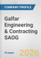 Galfar Engineering & Contracting SAOG Fundamental Company Report Including Financial, SWOT, Competitors and Industry Analysis - Product Thumbnail Image