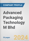 Advanced Packaging Technology M Bhd Fundamental Company Report Including Financial, SWOT, Competitors and Industry Analysis- Product Image