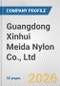 Guangdong Xinhui Meida Nylon Co., Ltd. Fundamental Company Report Including Financial, SWOT, Competitors and Industry Analysis - Product Thumbnail Image