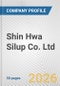 Shin Hwa Silup Co. Ltd. Fundamental Company Report Including Financial, SWOT, Competitors and Industry Analysis - Product Thumbnail Image