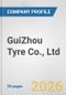 GuiZhou Tyre Co., Ltd. Fundamental Company Report Including Financial, SWOT, Competitors and Industry Analysis - Product Thumbnail Image