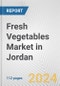 Fresh Vegetables Market in Jordan: Business Report 2024 - Product Thumbnail Image