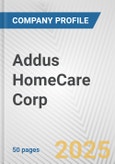 Addus HomeCare Corp. Fundamental Company Report Including Financial, SWOT, Competitors and Industry Analysis- Product Image