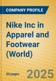 Nike Inc in Apparel and Footwear (World)- Product Image