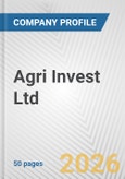 Agri Invest Ltd. Fundamental Company Report Including Financial, SWOT, Competitors and Industry Analysis- Product Image