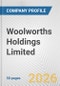 Woolworths Holdings Limited Fundamental Company Report Including Financial, SWOT, Competitors and Industry Analysis - Product Thumbnail Image