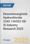 Desaminoarginine Hydrochloride (CAS 136552-08-4) Industry Research 2025: Global and Regional Market Trends 2019-2024 and Forecast to 2029 - Product Thumbnail Image