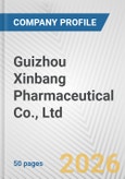 Guizhou Xinbang Pharmaceutical Co., Ltd. Fundamental Company Report Including Financial, SWOT, Competitors and Industry Analysis- Product Image