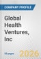 Global Health Ventures, Inc. Fundamental Company Report Including Financial, SWOT, Competitors and Industry Analysis - Product Thumbnail Image