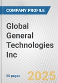 Global General Technologies Inc. Fundamental Company Report Including Financial, SWOT, Competitors and Industry Analysis- Product Image