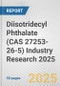 Diisotridecyl Phthalate (CAS 27253-26-5) Industry Research 2025: Global and Regional Market Trends 2019-2024 and Forecast to 2029 - Product Thumbnail Image