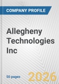 Allegheny Technologies Inc. Fundamental Company Report Including Financial, SWOT, Competitors and Industry Analysis- Product Image