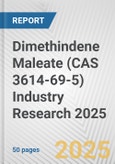 Dimethindene Maleate (CAS 3614-69-5) Industry Research 2025: Global and Regional Market Trends 2019-2024 and Forecast to 2029- Product Image