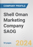 Shell Oman Marketing Company SAOG Fundamental Company Report Including Financial, SWOT, Competitors and Industry Analysis- Product Image