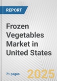 Frozen Vegetables Market in United States: Business Report 2024- Product Image