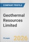 Geothermal Resources Limited Fundamental Company Report Including Financial, SWOT, Competitors and Industry Analysis - Product Thumbnail Image