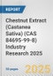 Chestnut Extract (Castanea Sativa) (CAS 84695-99-8) Industry Research 2025: Global and Regional Market Trends 2019-2024 and Forecast to 2029 - Product Thumbnail Image