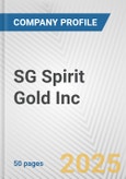 SG Spirit Gold Inc. Fundamental Company Report Including Financial, SWOT, Competitors and Industry Analysis- Product Image