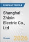 Shanghai Zhixin Electric Co., Ltd. Fundamental Company Report Including Financial, SWOT, Competitors and Industry Analysis - Product Thumbnail Image