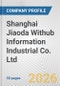 Shanghai Jiaoda Withub Information Industrial Co. Ltd. Fundamental Company Report Including Financial, SWOT, Competitors and Industry Analysis - Product Thumbnail Image