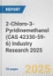 2-Chloro-3-Pyridinemethanol (CAS 42330-59-6) Industry Research 2025: Global and Regional Market Trends 2019-2024 and Forecast to 2029 - Product Thumbnail Image