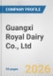 Guangxi Royal Dairy Co., Ltd. Fundamental Company Report Including Financial, SWOT, Competitors and Industry Analysis - Product Thumbnail Image