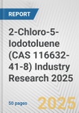 2-Chloro-5-Iodotoluene (CAS 116632-41-8) Industry Research 2025: Global and Regional Market Trends 2019-2024 and Forecast to 2029- Product Image