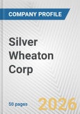 Silver Wheaton Corp. Fundamental Company Report Including Financial, SWOT, Competitors and Industry Analysis- Product Image