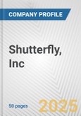 Shutterfly, Inc. Fundamental Company Report Including Financial, SWOT, Competitors and Industry Analysis- Product Image