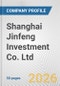 Shanghai Jinfeng Investment Co. Ltd. Fundamental Company Report Including Financial, SWOT, Competitors and Industry Analysis - Product Thumbnail Image
