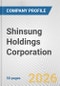 Shinsung Holdings Corporation Fundamental Company Report Including Financial, SWOT, Competitors and Industry Analysis - Product Thumbnail Image