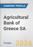 Agricultural Bank of Greece SA Fundamental Company Report Including Financial, SWOT, Competitors and Industry Analysis- Product Image