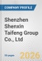 Shenzhen Shenxin Taifeng Group Co., Ltd. Fundamental Company Report Including Financial, SWOT, Competitors and Industry Analysis - Product Thumbnail Image