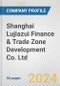 Shanghai Lujiazui Finance & Trade Zone Development Co. Ltd. Fundamental Company Report Including Financial, SWOT, Competitors and Industry Analysis - Product Thumbnail Image