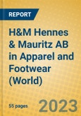 H&M Hennes & Mauritz AB in Apparel and Footwear (World)- Product Image
