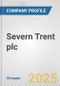 Severn Trent plc Fundamental Company Report Including Financial, SWOT, Competitors and Industry Analysis - Product Thumbnail Image