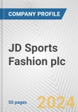 JD Sports Fashion plc Fundamental Company Report Including Financial, SWOT, Competitors and Industry Analysis- Product Image