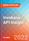 Invokana - API Insight, 2022- Product Image