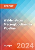 Waldenstrom Macroglobulinemia - Pipeline Insight, 2024- Product Image