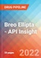 Breo Ellipta - API Insight, 2022 - Product Thumbnail Image