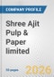 Shree Ajit Pulp & Paper limited Fundamental Company Report Including Financial, SWOT, Competitors and Industry Analysis - Product Thumbnail Image