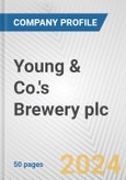 Young & Co.'s Brewery plc Fundamental Company Report Including Financial, SWOT, Competitors and Industry Analysis- Product Image