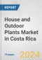 House and Outdoor Plants Market in Costa Rica: Business Report 2024 - Product Image