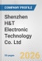 Shenzhen H&T Electronic Technology Co. Ltd. Fundamental Company Report Including Financial, SWOT, Competitors and Industry Analysis - Product Thumbnail Image