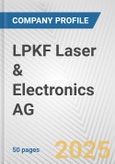 LPKF Laser & Electronics AG Fundamental Company Report Including Financial, SWOT, Competitors and Industry Analysis- Product Image