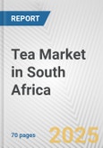 Tea Market in South Africa: Business Report 2024- Product Image