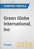 Green Globe International, Inc. Fundamental Company Report Including Financial, SWOT, Competitors and Industry Analysis- Product Image