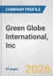 Green Globe International, Inc. Fundamental Company Report Including Financial, SWOT, Competitors and Industry Analysis - Product Thumbnail Image