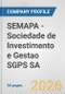 SEMAPA - Sociedade de Investimento e Gestao SGPS SA Fundamental Company Report Including Financial, SWOT, Competitors and Industry Analysis - Product Thumbnail Image